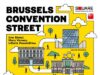 Brüssel startet die Brussels Convention Street